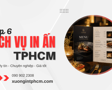 Top 6 dịch vụ in ấn nổi bật tại TPHCM 